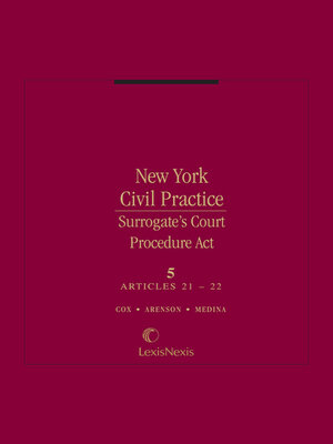 cover image of New York Civil Practice: Surrogate's Court Procedure Act